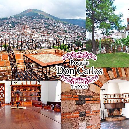 Posada Don Carlos Taxco de Alarcon Exterior photo